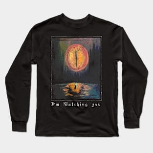 im watching you colored Long Sleeve T-Shirt